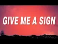 Download Lagu Talkin Toys - Give me a sign I don't wanna lose my mind (Bleeding) (Lyrics)