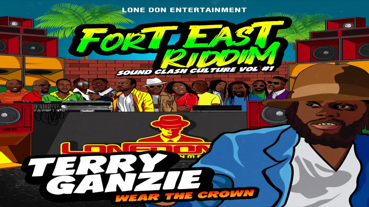 Terry Ganzie Wear The Crown ( fort east riddim )