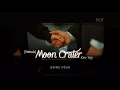 ►VIETSUB - MOON CRATER (달 크레이터) - Kim Yeji (김예지) (Dali and Cocky Prince OST Part.7)