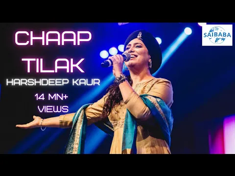 Download MP3 CHAAP TILAK | Harshdeep Kaur | SUFI MUSIC | JUNOON | Saibaba Studios