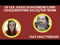 A Cult with Many Names Julius Work Cult