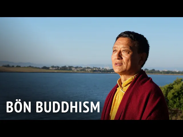 Bön Buddhism | Tenzin Wangyal Rinpoche