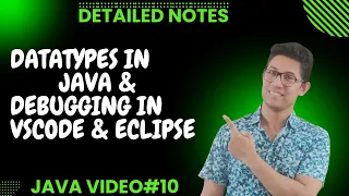 Java Tutorial Data Types in Java Programming Debug Java Code in VSCode Eclipse