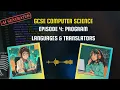 GCSE Computer Science Episode 4 Programming Languages Translators Explained CS Revision