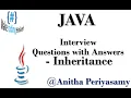JAVA Interview Questions with Answers - Inheritance