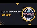 Advance Schemabinding in SQL