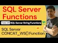 SQL Server Functions SQL Server String Functions - SQL Server CONCAT