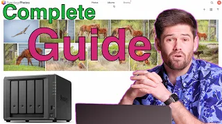 The COMPLETE Synology Photo Guide
