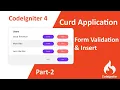 Codeigniter 4 CRUD Application in Hindi Form Validation - Part 2