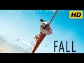 Download Lagu Fall (2022) Movie | Grace Caroline Currey, Virginia Gardner | Thrilling Horror | Review \u0026 Facts