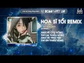 Download Lagu HOẠ SĨ TỒI - THÁI HỌC x AM REMIX ( BẢN CHUẨN TIKTOK) - ANH VẼ CẦU VỒNG THÌ LẠI THIẾU NẮNG REMIX