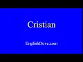 Lagu How to pronounce Cristian in American English.