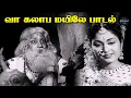 Lagu Vaa Kalaba Mayile Song வா கலாப மயிலே Kathavarayan Tamil Movie Sivaji Ganesan TMS Goldern Tamil Music
