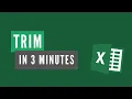How to use the TRIM function in Excel - 3 Minute Tutorial