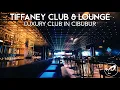 Download Lagu Mewah dan Elegan! | Tiffaney Club \u0026 Lounge Cibubur