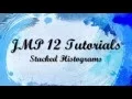 JMP 12 Tutorials - Stacked Histograms