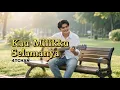 Lagu KAU MILIKKU SELAMANYA | 4TCHAN