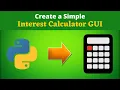 Create a Interest Calculator GUI using Python Python Tkinter Project - HINDI