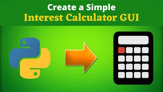 Create a Interest Calculator GUI using Python Python Tkinter Project - HINDI