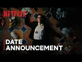 Berlin and the Lady with an Ermine | Date Announcement | Netflix