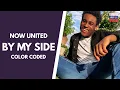 Download Lagu Now United - By My Side (Color Coded Lyrics)