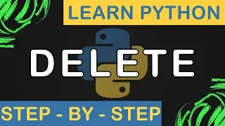 Delete Object or Properties in Python - Python Step By Step
