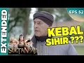 Pak Kyai dan Sultan Tidak Ikut Menjadi Tua, Kebal Sihir ? - Sultan Aji