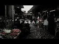 Download Lagu PASAR TRADISIONAL | CINEMATIC VIDEO |