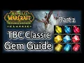 TBC Classic - Gem Guide Part One