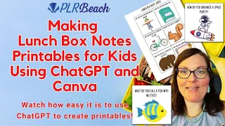 How to Make Lunch Box Notes Printables for Kids Using ChatGPT and Canva Crafty Becky Tutorials