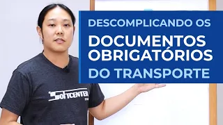 Documentos Fiscais do Transporte: entenda para que serve cada um!