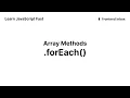 forEach - Array Methods