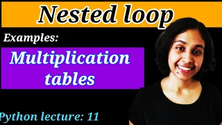 Python Lect 11 Python Loops Part 3 Nested loops and problem solving