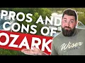 PROS and CONS of Ozark Missouri