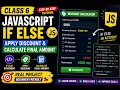 JavaScript If Else Tutorial Apply Discount Calculate Final Amount Class 6