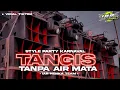 Download Lagu DJ TANGIS TANPA AIR MATA STYLE PARTY KARNAVAL 2025 TERBARU VIRAL TIKTOK BY IAR HENKA TEAM