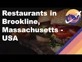Restaurants in Brookline Massachusetts - USA