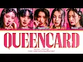 Download Lagu (G)I-DLE Queencard Lyrics ((여자)아이들 퀸카 가사) (Color Coded Lyrics)