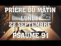 Download Lagu PRIÈRE DU MATIN - Lundi  22 Septembre 2025 - Évangile et Psaume du Jour - Prière de Protection