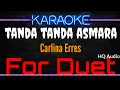 Download Lagu Karaoke Tanda Tanda Asmara ( For Duet ) Original Music HQ Audio - Carlina Erres