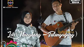 ldr hongkong tulungagung syafa feat koestic official audio video 