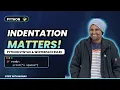 Python Syntax Indentation Rules Explained Why Whitespace Matters in Python