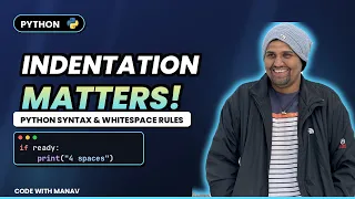 Python Syntax Indentation Rules Explained Why Whitespace Matters in Python