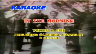 Download IN THE MORNING - Bee Gees Greatest Karaoke MP3