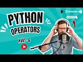Python Operators Explained Part 6 Comparison Logical Swapping Variables