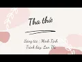 Download Lagu Tha thứ (Thương Thương 2) Ho’oponopono | Minh Tịnh - Lan Thi