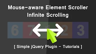 Mouse-aware Element Scroller Infinite Scrolling - Simple jQuery pluging Tutorials