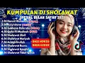 Download Lagu DJ SHOLAWAT TERBARU 2025 FULL ALBUM - SPECIAL BULAN SAFAR | SLOW BASS X HOREG