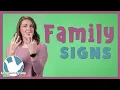 Family Signs in ASL