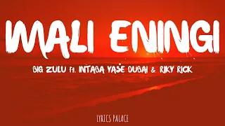 big zulu imali eningi ft intaba yase dubai and riky rick lyrics 